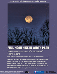Full Moon Hike in Wirth Park flyer. Description in calendar event text. 