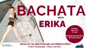 Dancing in the Pavilion: Bachata with Erika Cianciaruso flyer. Event details in body of calendar invite. 
